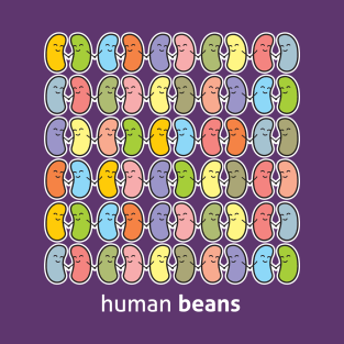 Human beans 02 T-Shirt