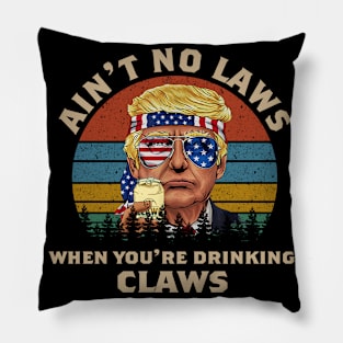 AIN'T NO LAWS Pillow