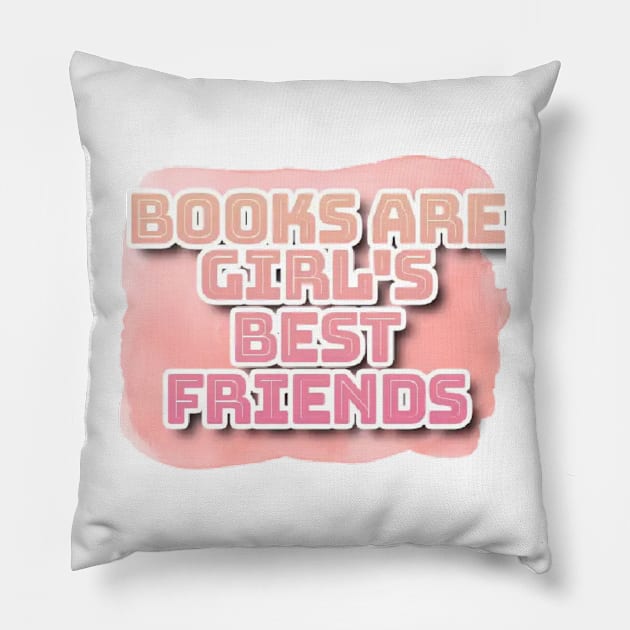 Books are girl's best friends Pillow by SharonTheFirst