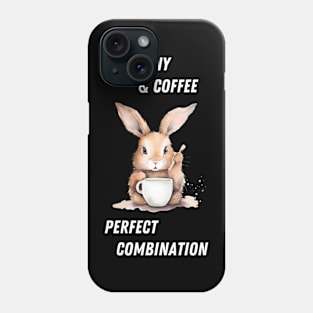 bunny and coffee - perfect combination Phone Case