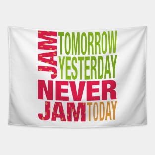 Wonderland Jam Tomorrow Never Jam Today Strawberry Colors Tapestry