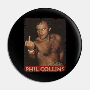 Phil Collins - NEW RETRO STYLE Pin