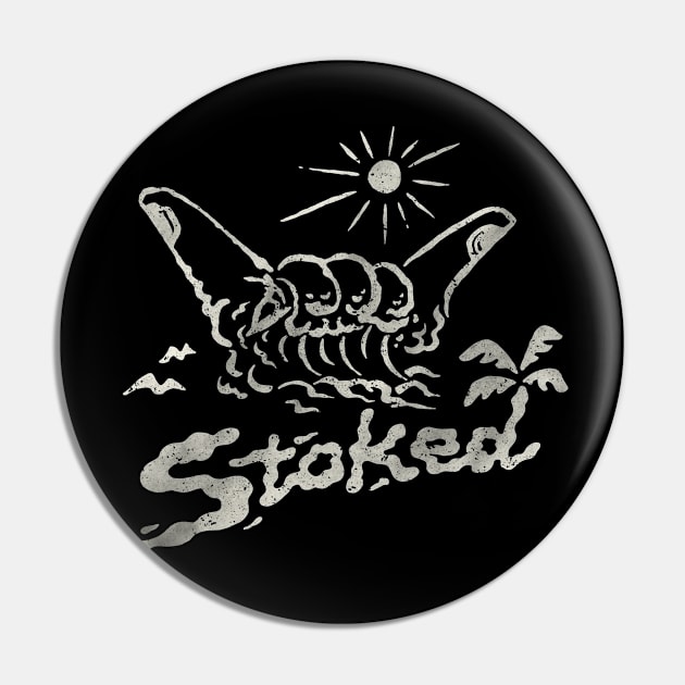 Stoked Pin by skitchman