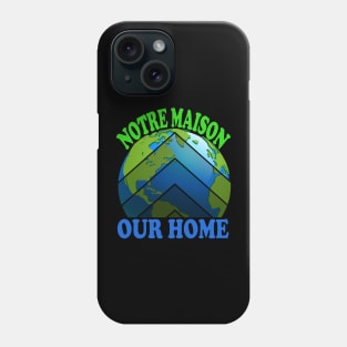 Our home Phone Case