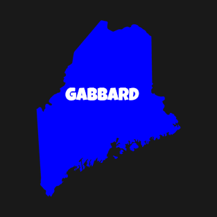 Gabbard for Maine T-Shirt