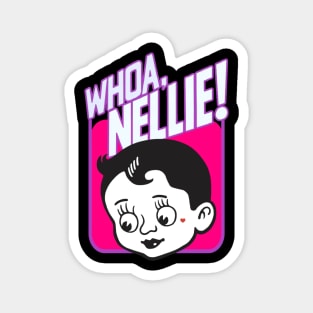 Nellie Magnet