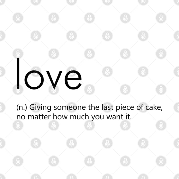 Love (Definition) by Everyday Inspiration