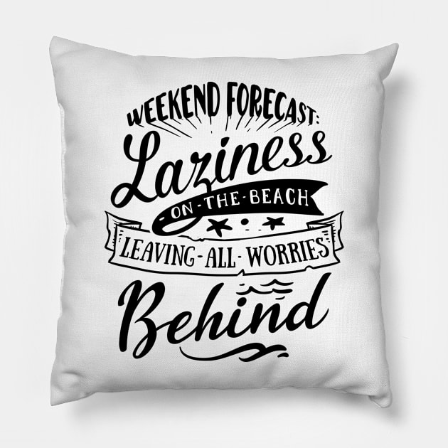 Weekend Forecast: Laziness on the beach leaving all worries behind. Pillow by CeeGunn