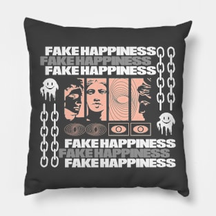 Fake Happiness Streetwear Design Pillow