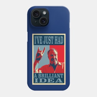 Top Gear/Grand Tour - Jeremy Clarksony - I'VE HAD A BRILLIANT IDEA Phone Case