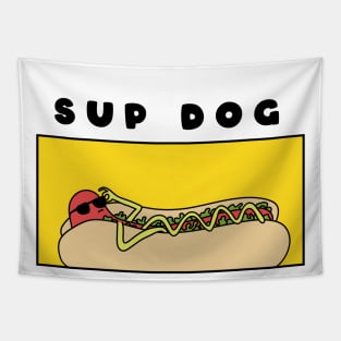 Sup Dog Hot dog Tapestry