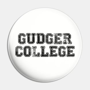 Gudger College Pin