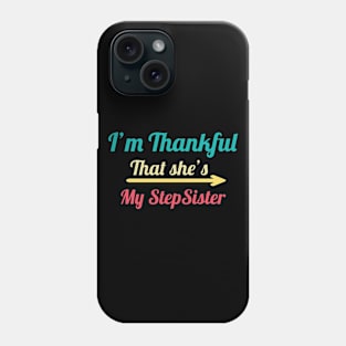 I'm Thankful That She's My Stepsister, vintage Phone Case