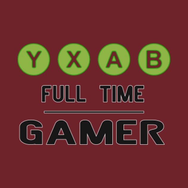 XBOX - FULL TIME GAMER by baaldips