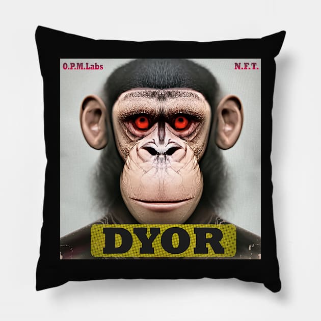 DYOR Bored NFT Community Ape Syndrome Pillow by PlanetMonkey