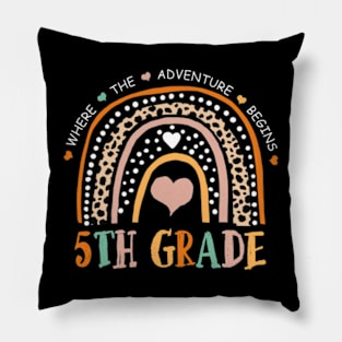 Leopard Rainbow 5th Grade Where The Adventure Begins Pillow