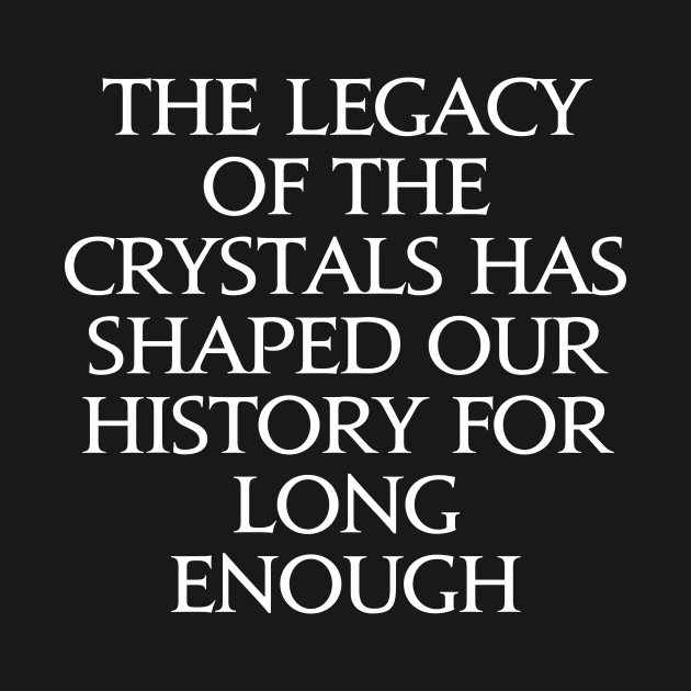 The Legacy of the crystals has shaped our history for long enough FFXVI by Asiadesign