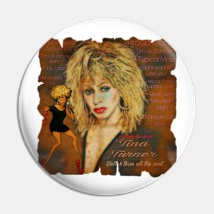 tina turner Pin