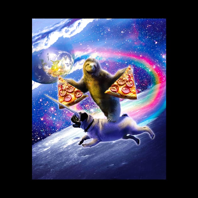 Space Pizza Sloth On Pug Unicorn by Random Galaxy