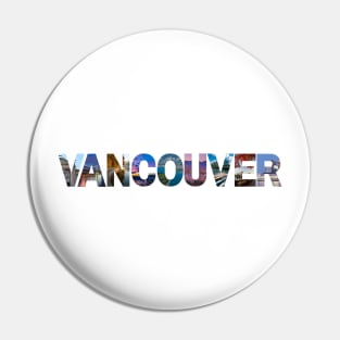 VANCOUVER Pin