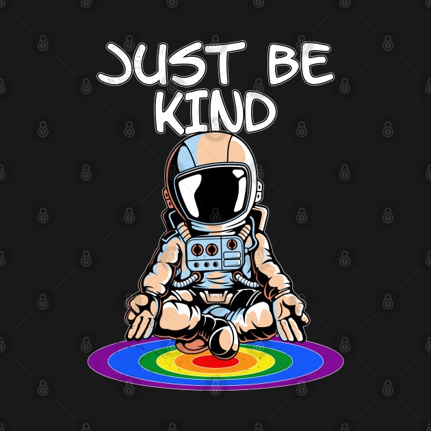 Just be Kind by NicGrayTees