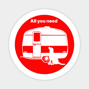 ALL YOU NEED A DOG A CARAVAN RED2 Magnet