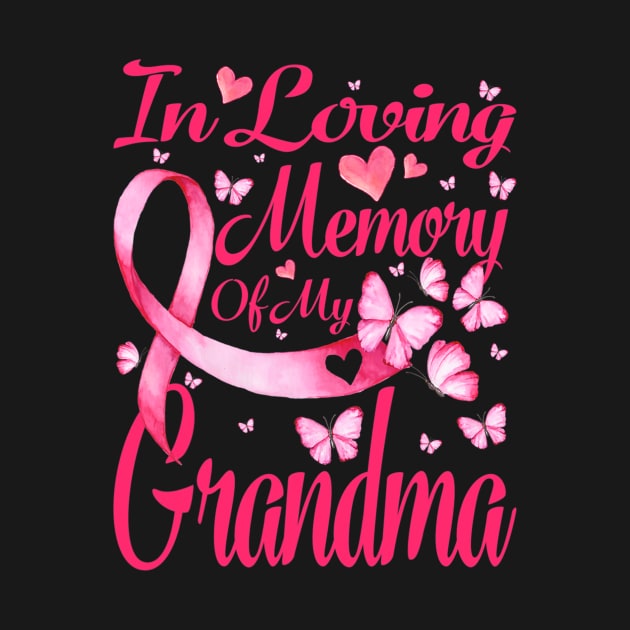 In Loving Memory Of My Grandma Breast Cancer Awareness by CarolIrvine