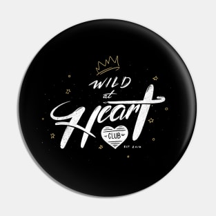 The Wild at Heart Club Pin