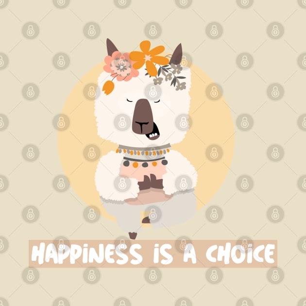 Happiness is a choice by Keffi