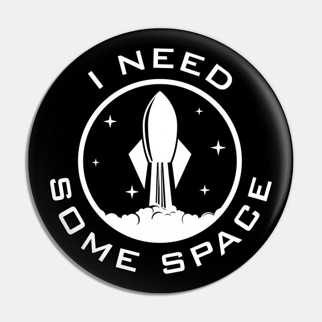 I Need Some Space Pin by LuckyFoxDesigns