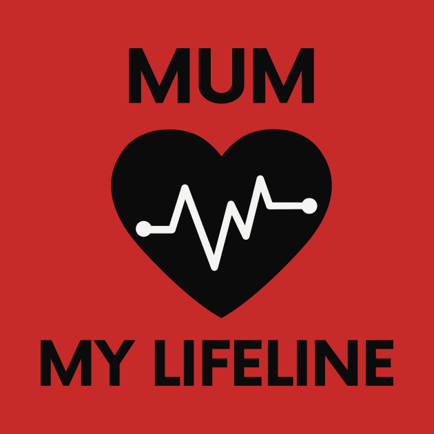 My Mum, My Lifeline: Gratitude in Every Hug Tshirt by MbaireW