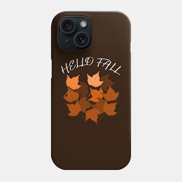 Hello fall Phone Case by halazidan