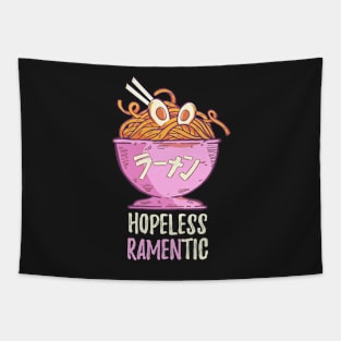 Hopeless Ramentic Cute Ramen Saying Tapestry