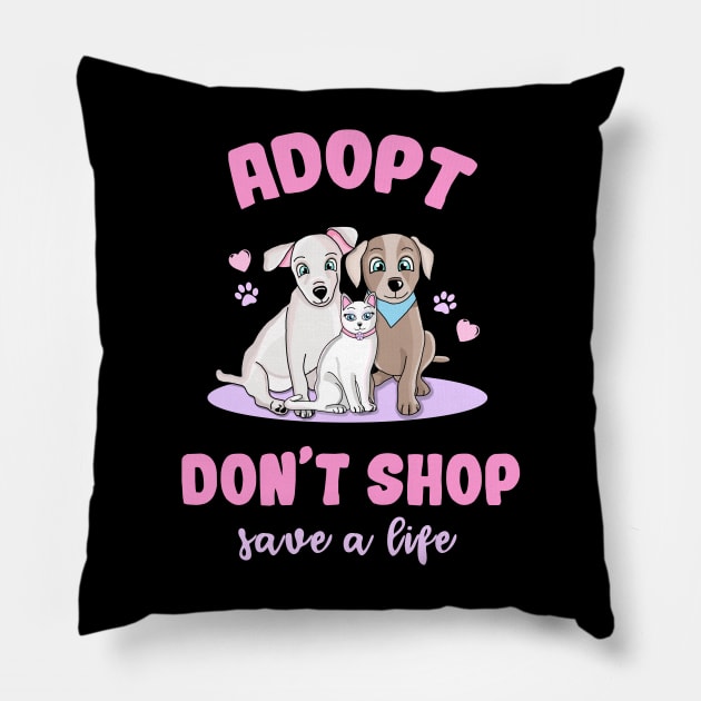Adopt Don't Shop, Save A Life Pillow by Danielle