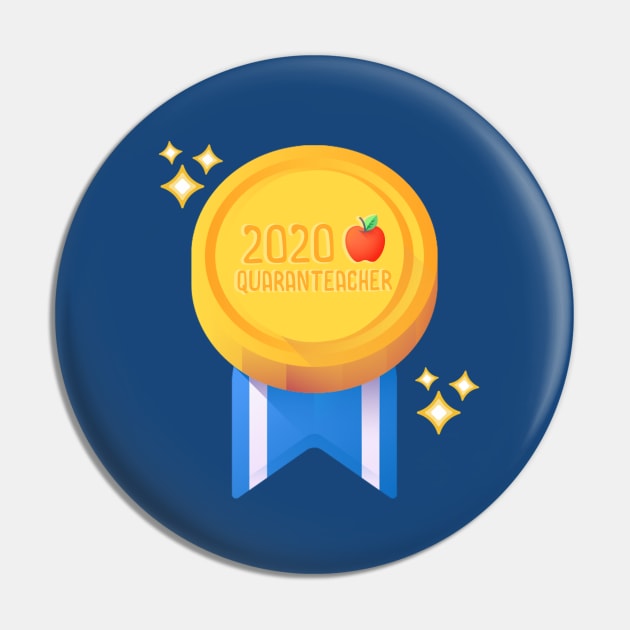 2020 Quaranteacher Pin by lulubee