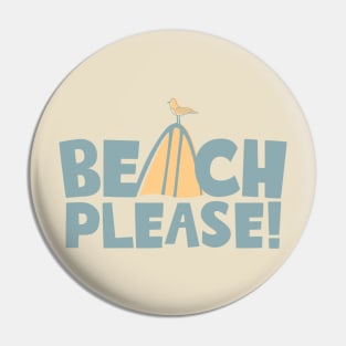 Beach Please! Pin