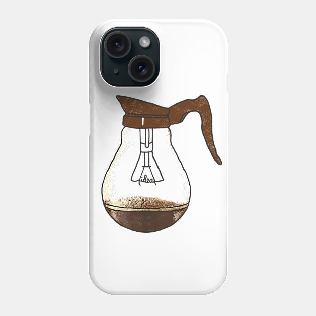 Coffee is always a good idea Phone Case by rodrigobhz