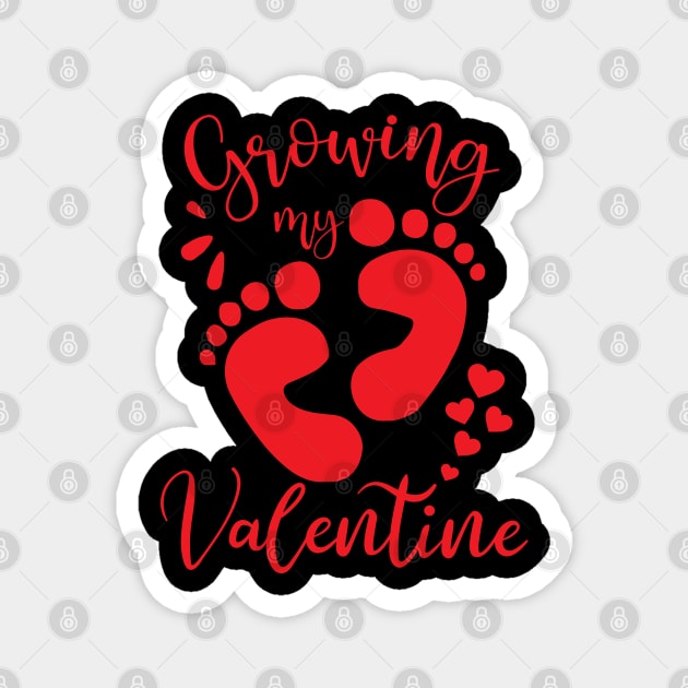 Growing My Valentine - Cool Pregnant Valentines day gift Magnet by mahmuq