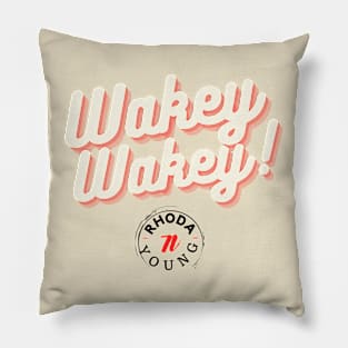 Wakey Wakey! Pillow