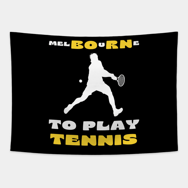 Australian Open Melbourne To Play Tennis Tapestry by TopTennisMerch