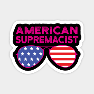 American Supremacist american flag merica usa gifts Magnet