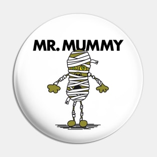 MR. MUMMY Pin