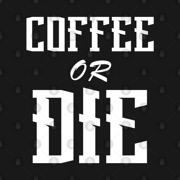 Coffee or Die shirt - Skull shirt - coffee shirt - funny shirt - boyfriend gift - yoga shirt - punk shirt - skeleton shirt - coffee or Death by NouniTee