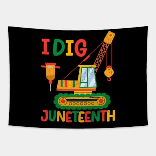 I Dig Juneteenth Fists Tractor Funny Toddler Boys Tapestry