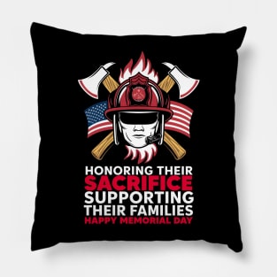 Honoring their sacrifice supporting their Families Happy Memorial day | Veteran lover gifts Happy Memorial day Pillow
