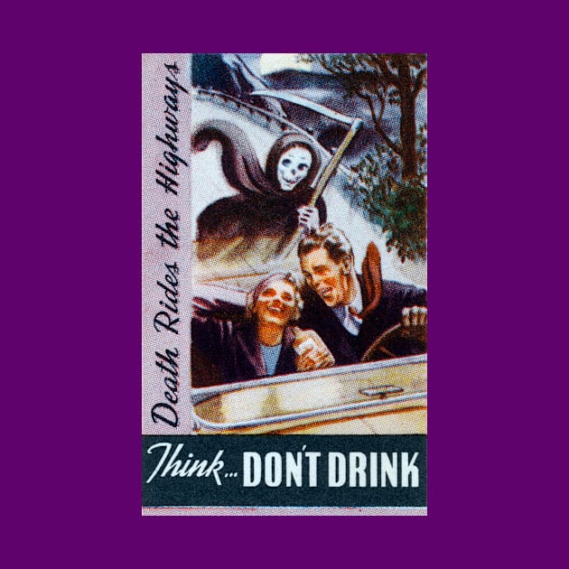 1935 Don't Drink by historicimage