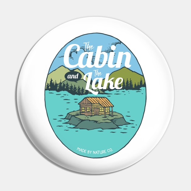 Cabin and the Lake | Outdoors Camping Lifestyle Pin by MrWatanabe