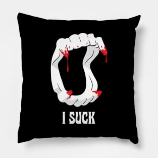 Funny I suck white vampire fangs Pillow