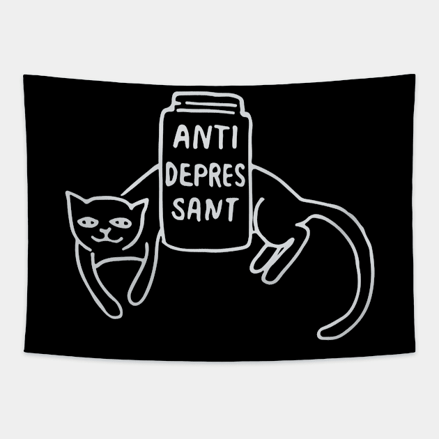 Cute Funny Anti Depressant Cat Lover Quote Design Tapestry by Squeak Art