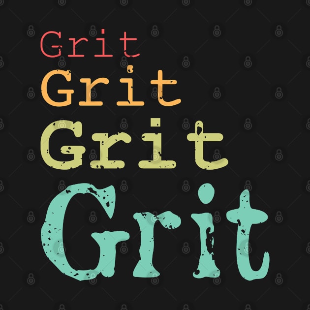 Grit Grit Grit by Funkrafstik